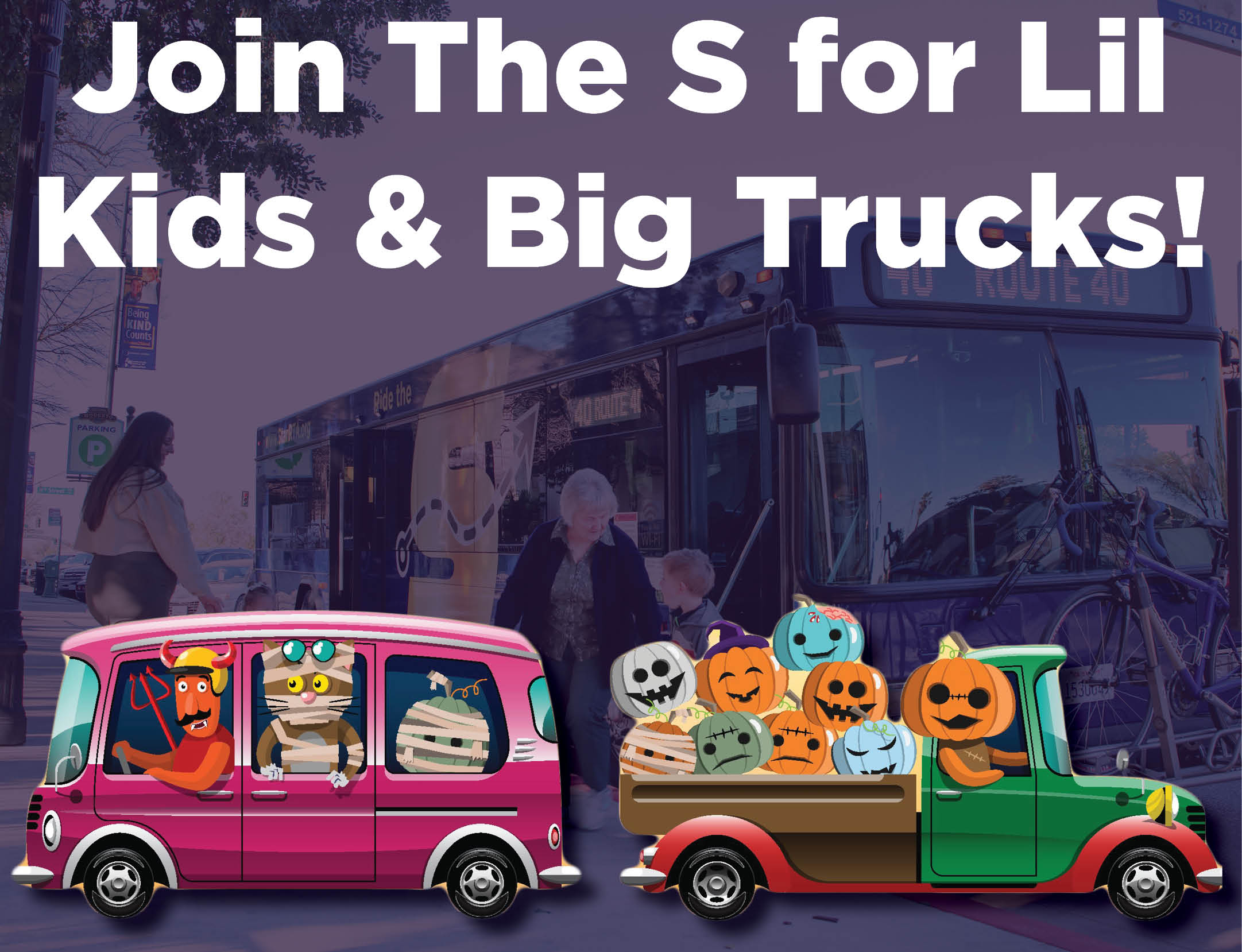 Join The S for Lil Kids & Big Trucks, image of a family with The S bus, halloween decorations