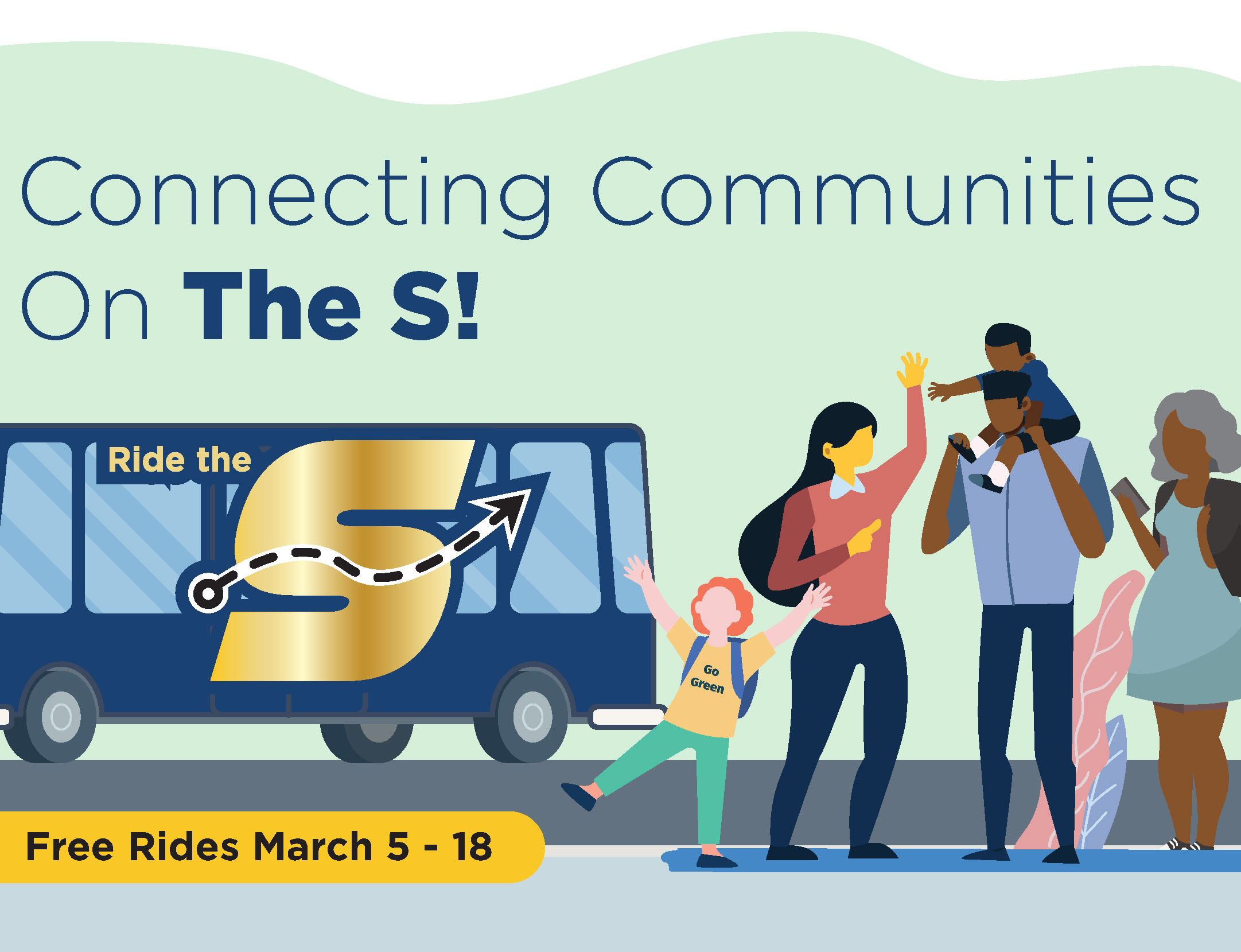 Connecting Communities on The S, Free Rides March 5-18, image of a group of people next to The S bus