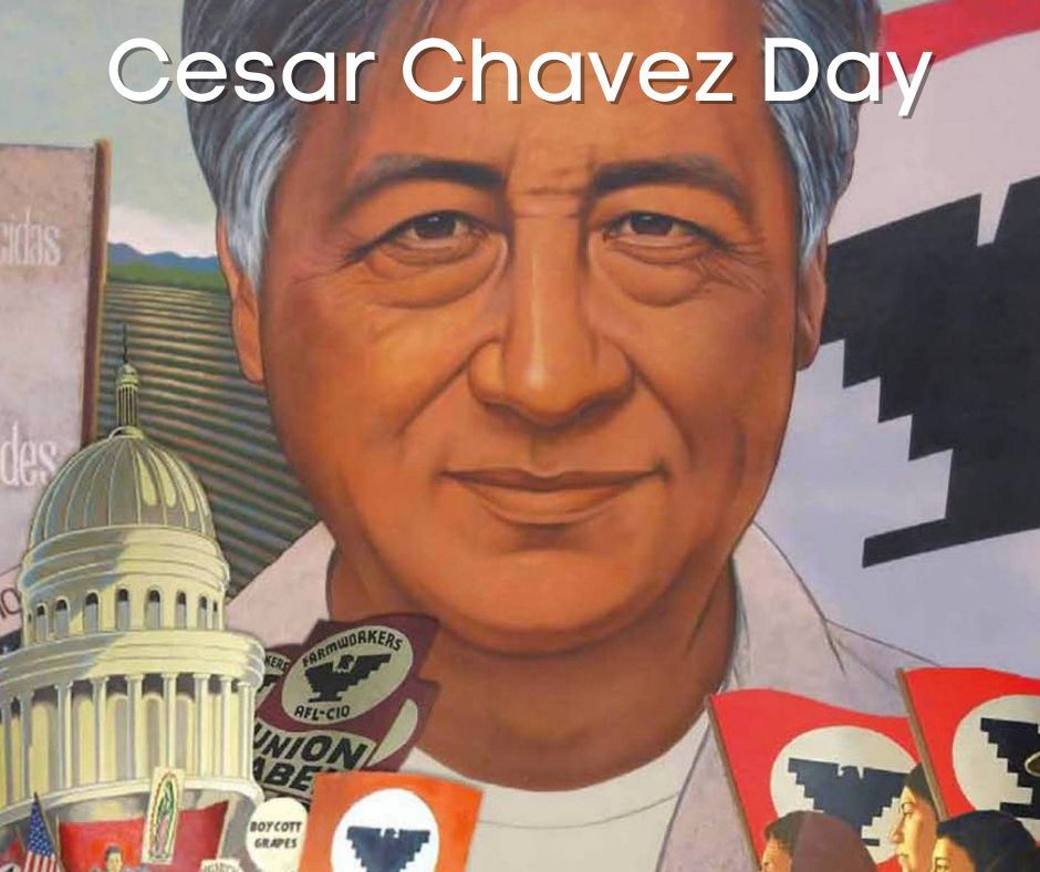 Cesar Chavez Day, image of an artists rendition of Cesar Chavez 