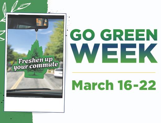 Go Green Week March 16-22, freshen up your commute, image of an air freshener hanging in a car