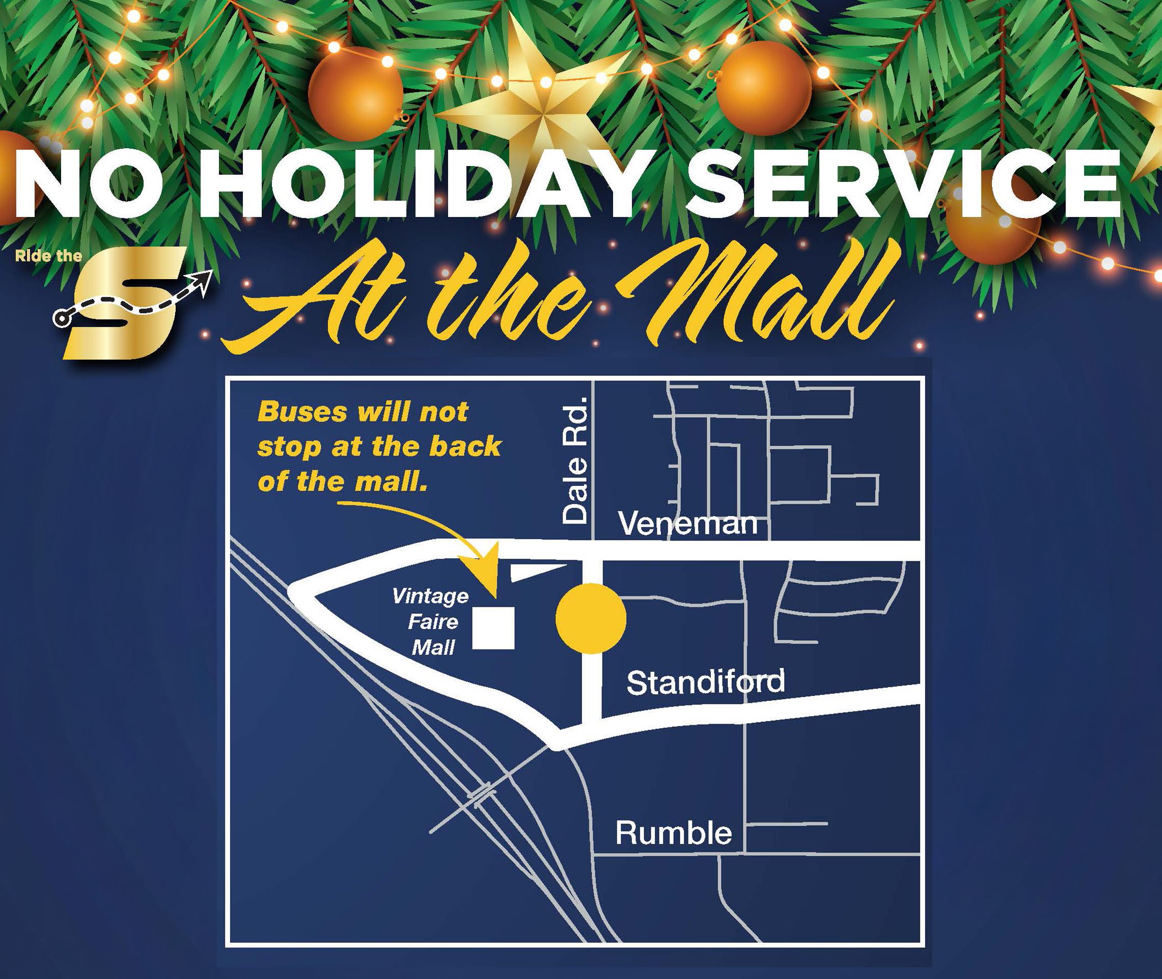 No Holiday Service at the Mall, Map showing stop at Dale Road for the mall, ride the S logo