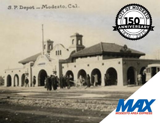 City of Modesto 150 Anniversary 1870 through 2020 Modesto Area Express